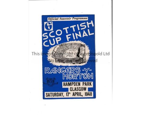 1948 SCOTTISH CUP FINAL Programme for Rangers v Morton 17/4/1948 at Hampden Park, slight horizontal crease. Generally good