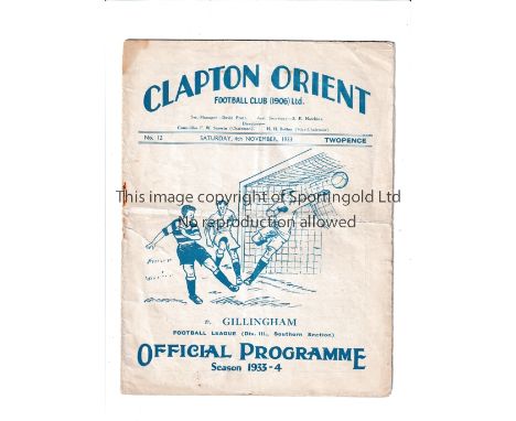CLAPTON ORIENT V GILLINGHAM 1933 Programme for the League match at Clapton on 4/11/33. Staple rusted away, stain to top corne