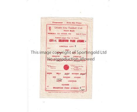 LINCOLN CITY V BRADFORD PARK AVENUE 1960 LEAGUE CUP Single sheet programme for the tie at Lincoln 12/10/1960 in the first sea