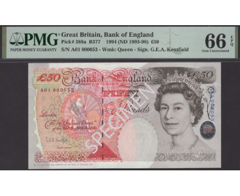 Bank of England, Graham E. A. Kentfield, £50, 20 April 1994, serial number A01 000053, in PMG holder 66, gem uncirculated, an