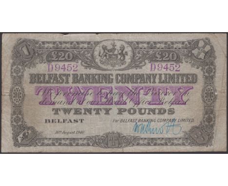 Belfast Banking Company Limited, £20, 10 August 1940, serial number D9452, manuscript Knott signature, original fine, a very 