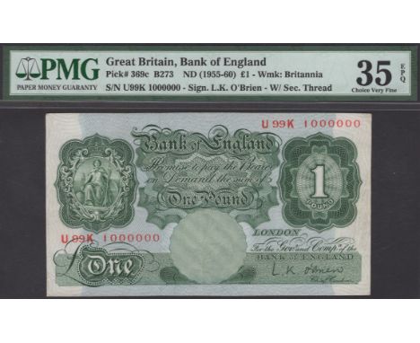 Bank of England, Leslie K. O’Brien, £1, 21 November 1955, serial number U99K 1000000, in PMG holder 35 EPQ, choice very fine,