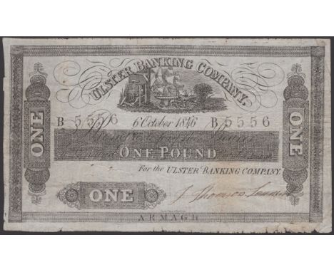 Ulster Banking Company, forged £1, Armagh, 6 October 1846, serial number B5556, one manuscript signature, about fine and very