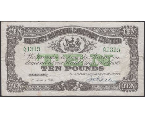 Belfast Banking Company Limited, £10, 1 January 1943, serial number A/N 1315, manuscript McFadden signature, minor graffiti o