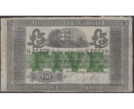 Ulster Bank Limited, £5, 1 June 1916, serial number G.76539, manuscript Patton signature, a few pinholes, nice original paper