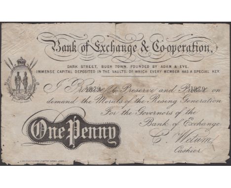 Bank of Exchange & Co-operation, 1 Penny, dated/serial numbered 1879, signature of C. Wetum, with the address listed as ‘Dark