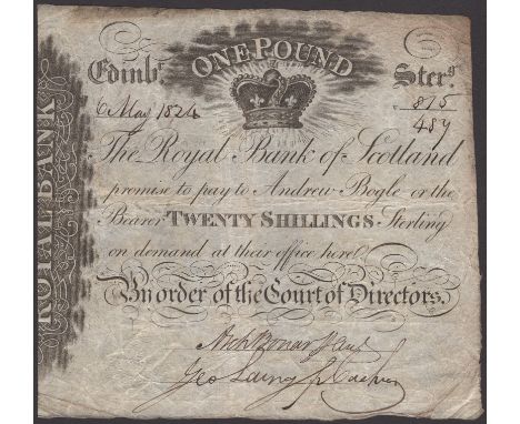 Royal Bank of Scotland, 20 Shillings or £1, 6 May 1824, serial number U815/489, two manuscript signatures, annotation on reve