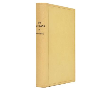 Rhys (Jean). The Left Bank &amp; Other Stories. With a preface by Ford Madox Ford, 1st edition, London: Jonathan Cape, 1927, 