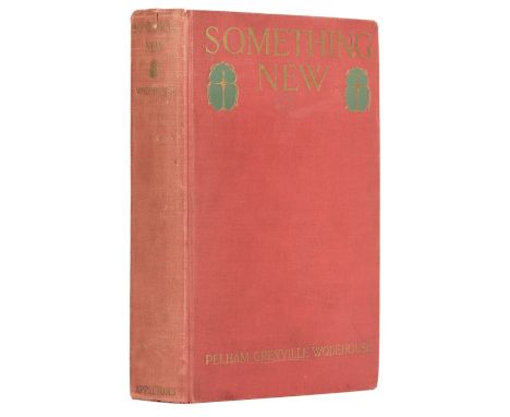 Wodehouse (P.G.) Something New, 1st US edition, New York: D. Appleton and Company, 1915, 4 monochrome illustrations by F. R. 