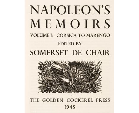 Golden Cockerel Press. Napoleon's Memoirs, edited by Somerset de Chair, 2 volumes, Golden Cockerel Press, 1945, wood-engraved