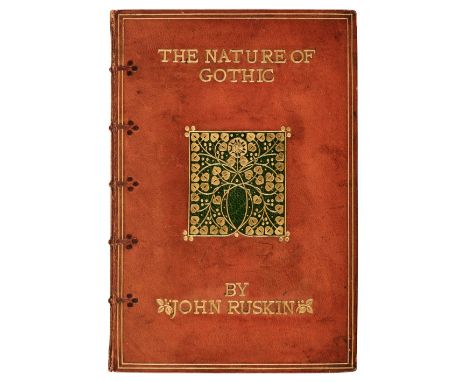 Arts and Crafts Binding. The Nature of Gothic, A Chapter from the Stones of Venice, with a Preface by William Morris, by John