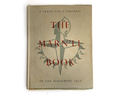 Local Interest: 'The Marn'll Book: A study for a portrait of the Blackmore Vale', Gillingham: The Blackmore Press, 1952 