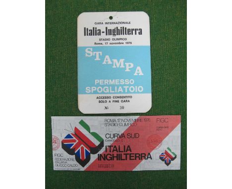 1976 Italy v. England Football Ticket, for the game at Rome, dated 17th November 1976. A Stampa Permesso Spogliatoio PassItal