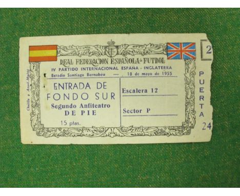 1955 Spain v. England Football Ticket, for the game at Bernabeu Stadium, dated 18th May 1955, Duncan Edwards made his 3rd Eng