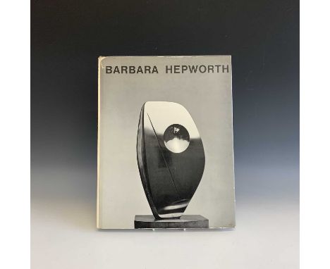 'Barbara Hepworth' by J.P. HodinFirst edition, hardback, published by Editions du Griffon, Neuchatel, 1961 (printed in Switze