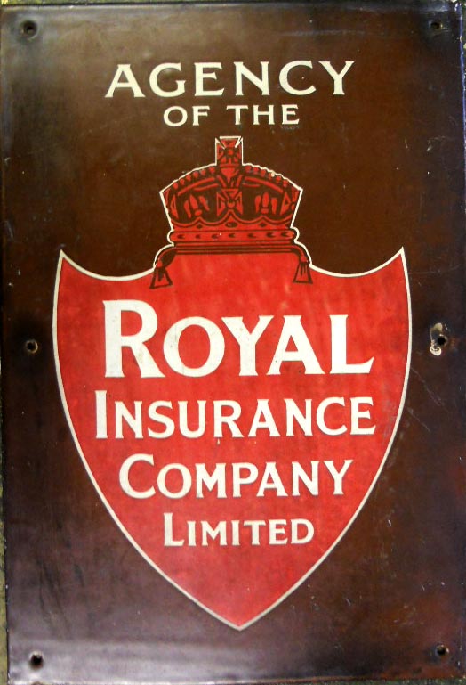 Enamel sign “Agency Of The Royal Insurance Company Ltd