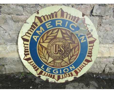 A vintage painted/printed galvanised sign of circular form advertising US American legion, 91 cm in diameter (AF) 