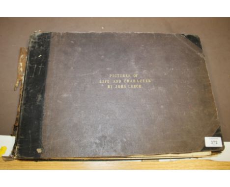 A VINTAGE BOOK 'PICTURES OF LIFE AND CHARACTER' BY JOHN LEECH DATED 1863