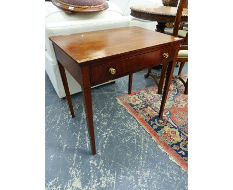 A 19th.C.MAHOGANY SIDE TABLE WITH SINGLE DRAWER AND TAPERING SQUARE SECTIONED LEGS.   W 72 x D 49 x H 71cms. TOGETHER WITH A 