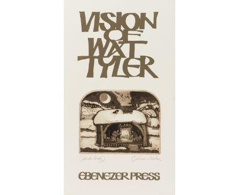 Ebenezer Press.- Birtwhistle (John) The Vision of Wat Tyler, Etchings &amp; Calligraphy by Graham Clarke, Artist's Proof copy