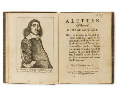 Monck (General George, Duke of Albermarle) Collection of 8 pamphlets by or relating to George Monck, including: Monck (George