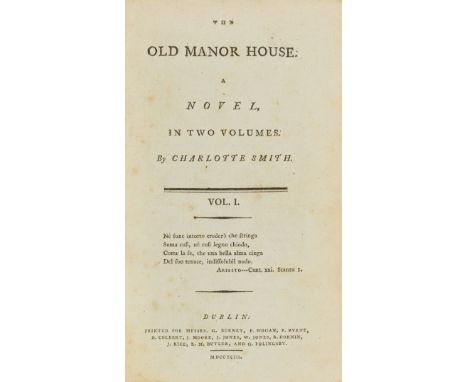 Smith (Charlotte) The Old Manor House. A Novel, 2 vol., first Dublin edition, without half-titles (?as issued), pulling to a 