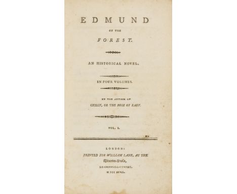 [Musgrave (Agnes)] Edmund of the forest. An historical novel. In four volumes. By the Author of Cicely, or The rose of Raby, 