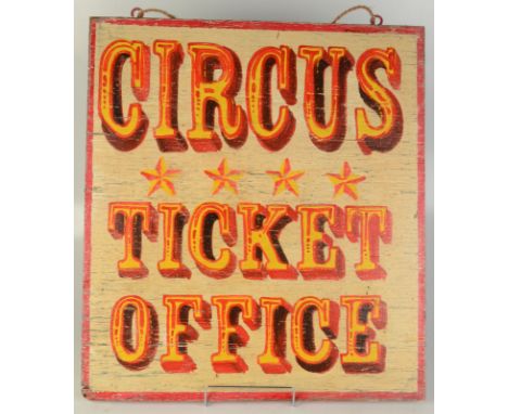 A Circus ticket office sign.
