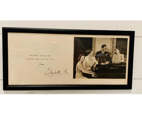 A Christmas Card with a photograph of George VI and his immediate family signed Elizabeth R