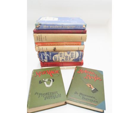Collection of 10 vintage magic books to include - 'Modern Magic & More Magic' by Professor Hoffman, 'Showmanship for Magician