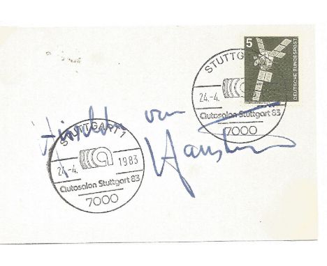 Motor Racing Fritz Huschke von Hanstein signed envelope double PM Stuttgart 24-4-1983 autosalon Stuttgart 83 7000, Fritz Sitt
