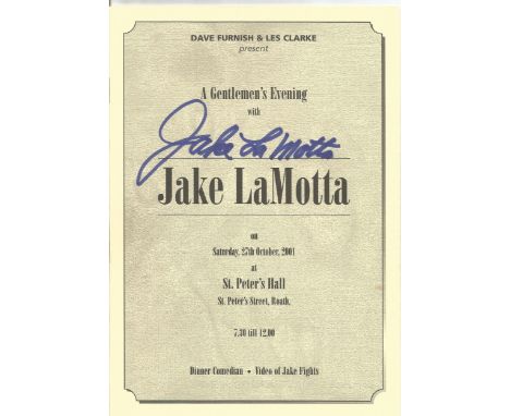 Boxing Jake LaMotta signed An Evening with programme 27th October 2001. Giacobbe "Jake" LaMotta (July 10, 1922 - September 19