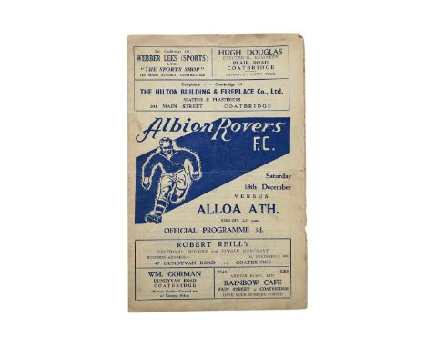 ALBION ROVERS VERSUS ALLOA ATHLETIC 1954/55 FOOTBALL PROGRAMME, 18/12/1954. EDGE WEAR, STAINS TO COVER AND BACK PAGE.