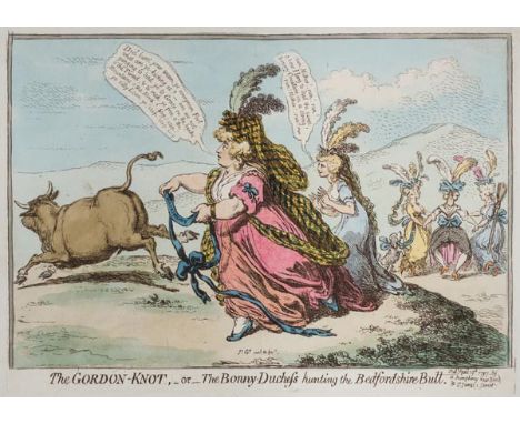 *Gillray (James, 1757-1815). The Gordon-Knot - or - The Bonny Duchess hunting the Bedfordshire Bull, published H. Humphrey, 1
