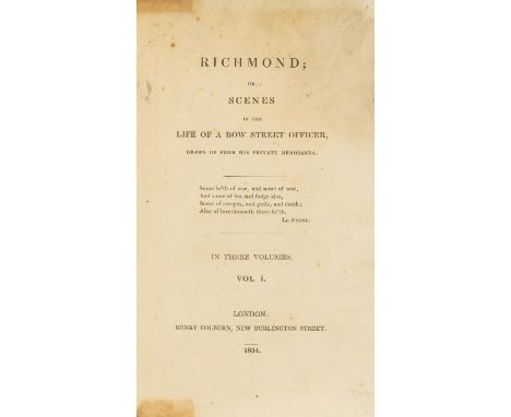 Detective fiction.- [Surr (Thomas Skinner) or Thomas Gaspey, attributed to] Richmond; or, Scenes in the Life of a Bow Street 