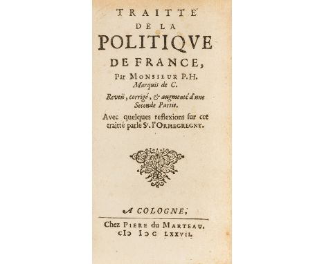 [Hay du Chastelet (Paul)] Traitté de la politique de France, 2 parts in 1, woodcut ornament to titles, woodcut head-pieces an