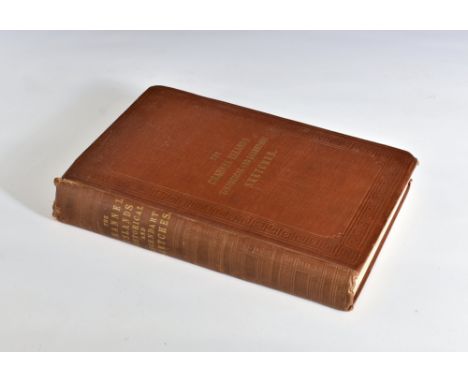 Metcalfe, C. J. Junior The Channel Islands, Historical and Legendary Sketches, published by Simkin, Marshall and Co. London 1