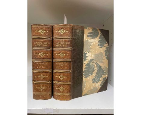 THOMPSON (R)  The Gardener's Assistant, 2 vols., Gresham 1902, small 4to, coloured and black and white plates, half morocco g