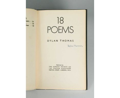 THOMAS (Dylan)  18 Poems, 1st edition 1934, The Favil Press for The Sunday Referee and The Parton Bookshop, London, 2nd bindi