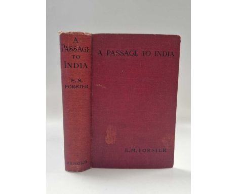 FORSTER (E M) A Passage to India, 1st edition, 1924, Edward Arnold, 8vo, spotting mainly to first and last leaves, 3pp. publi