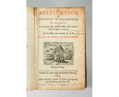 [ROWLANDS (Richard)], "Richard Verstegan".   A Restitution of Decayed Intelligence: In antiquities, 1st edition, Printed at A