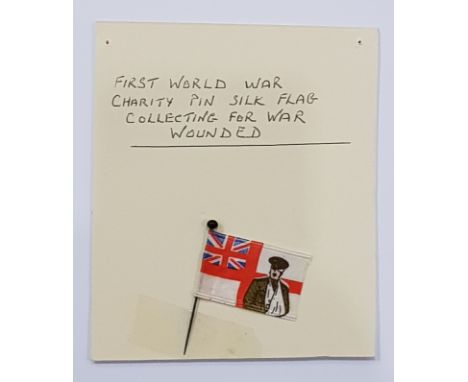 FIRST WORLD WAR CHARITY PIN SILK FLAG COLLECTIONS FOR WOUNDED 