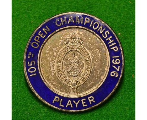 Rare 1976 Open Golf Championship Players enamel badge - issued to contestants only - won by Tom Watson for the first time at 