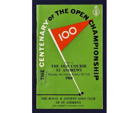 1960 Open Centenary Golf Championship programme played at St Andrews and won by Kel Nagle - c/w 2x draw sheet tokens - slight