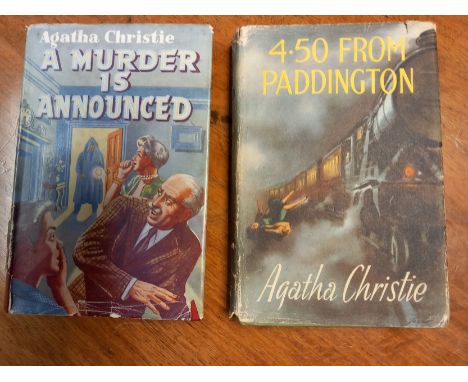 One First Edition Novel By Agatha Christie entitled A Murder Is Announced and a Second edition novel called 4.50 From Padding