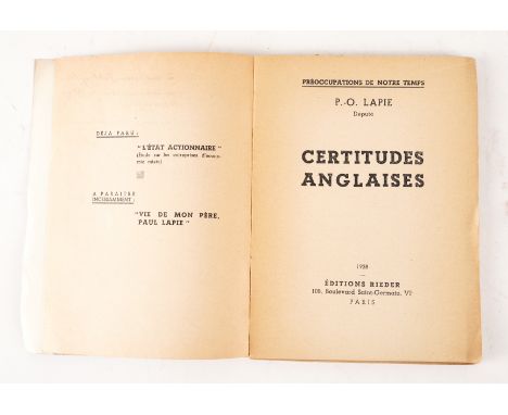 LAPIE, Pierre-Olivier (1901-94). Certitudes Anglaises, Paris, 1938, wrappers. FIRST EDITION, PRESENTATION COPY, inscribed, "à