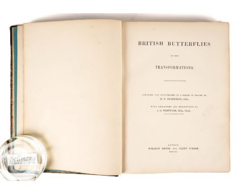 HUMPHREYS, Henry Noel (1810-79) &amp; John Obadiah WESTWOOD (1805-93).  British Butterflies and their Transformations, London