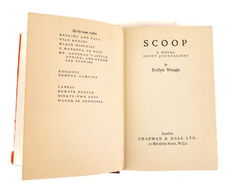 WAUGH, Evelyn (1903-66). Scoop, London, 1939, 8vo, original cloth, dust-jacket (torn at corners with some loss). FIRST EDITIO