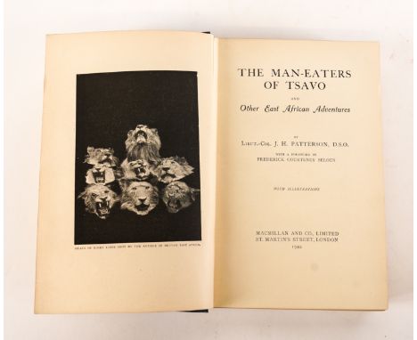 PATTERSON, John Henry (1867-1947). The Man-Eaters of Tsavo, London, August 1910, large 8vo, original pictorial buckram gilt. 