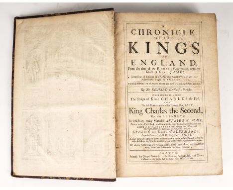 BAKER, Richard (c.1568-1645).  A Chronicle of the Kings of England, London, 1674, folio, engraved title, lacking index leaves